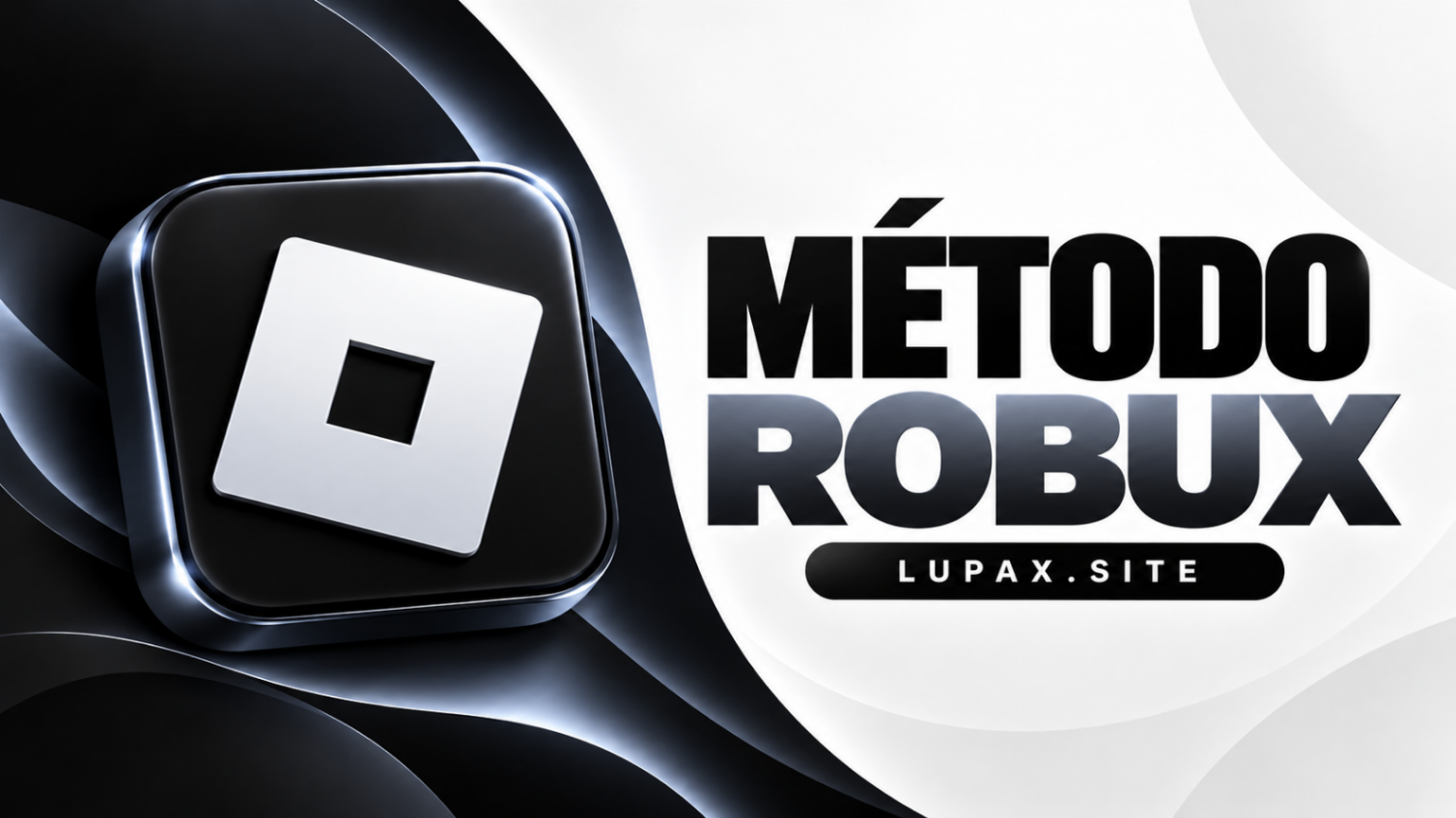 🎮 MÉTODO ROBUX